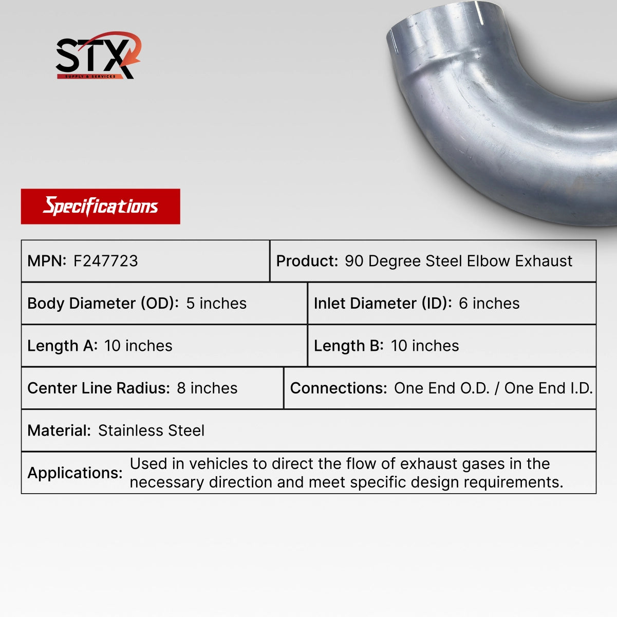 F247723 5 inch exhaust elbow 90 degree OD ID ends 10 inch legs steel heavy duty truck exhaust